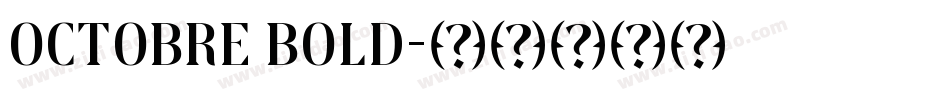 Octobre Bold字体转换